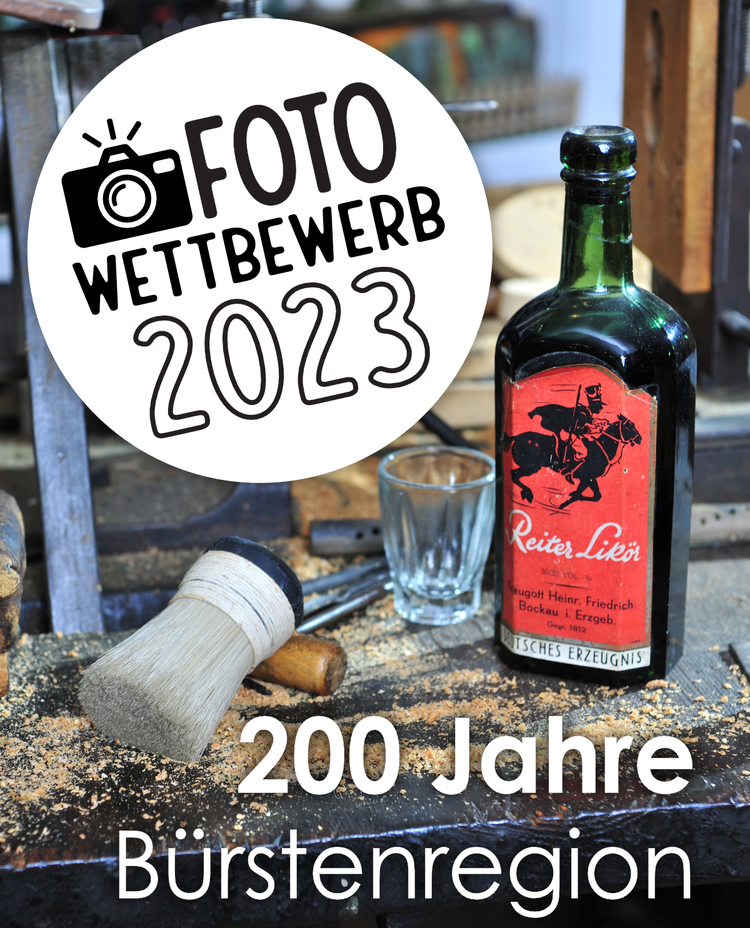 Fotowettbewerb 2023 200 Jahre Bürstenregion